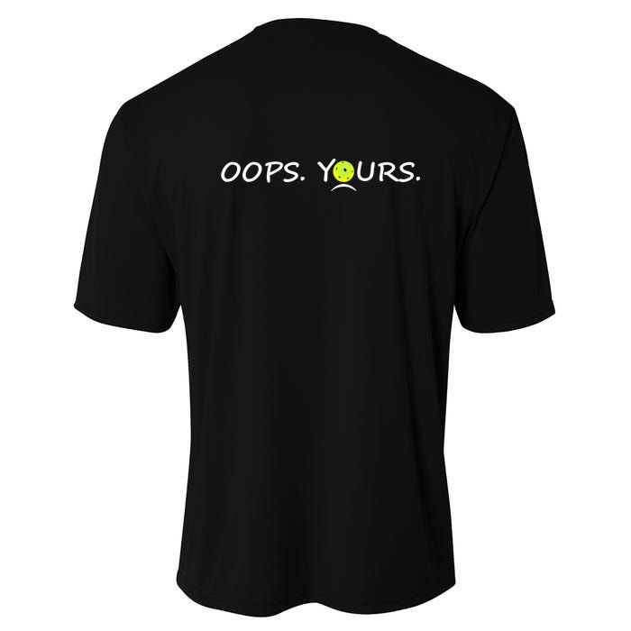 Got It Oops Yours Funny Pickleball Lovers (Front And Back) Youth Performance Sprint T-Shirt
