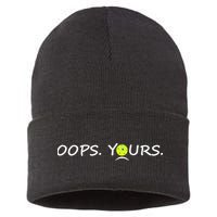 Got It Oops Yours Funny Pickleball Lovers (Front And Back) Sustainable Knit Beanie
