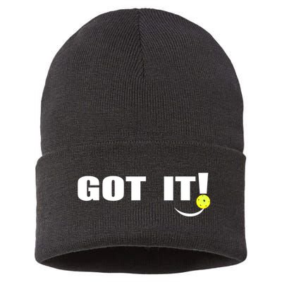 Got It Oops Yours Funny Pickleball Lovers (Front And Back) Sustainable Knit Beanie