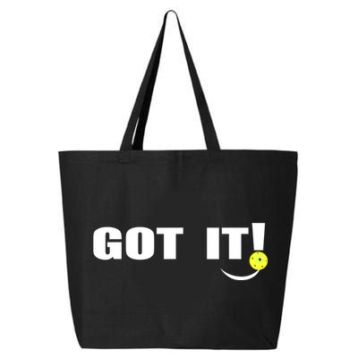 Got It Oops Yours Funny Pickleball Lovers (Front And Back) 25L Jumbo Tote