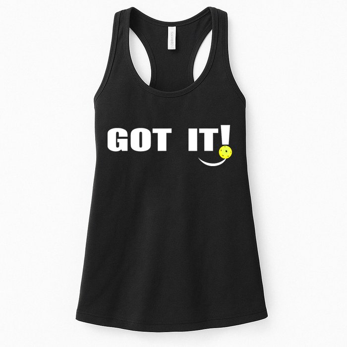 Got It Oops Yours Funny Pickleball Lovers (Front And Back) Womens Tank Top