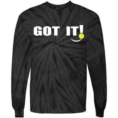 Got It Oops Yours Funny Pickleball Lovers (Front And Back) Tie-Dye Long Sleeve Shirt
