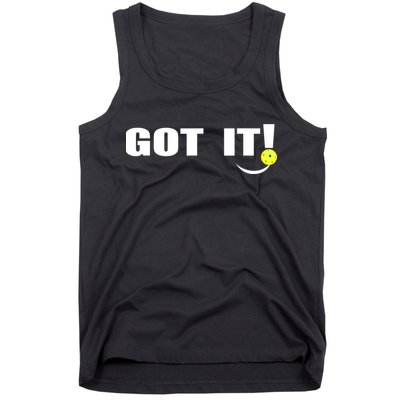 Got It Oops Yours Funny Pickleball Lovers (Front And Back) Tank Top