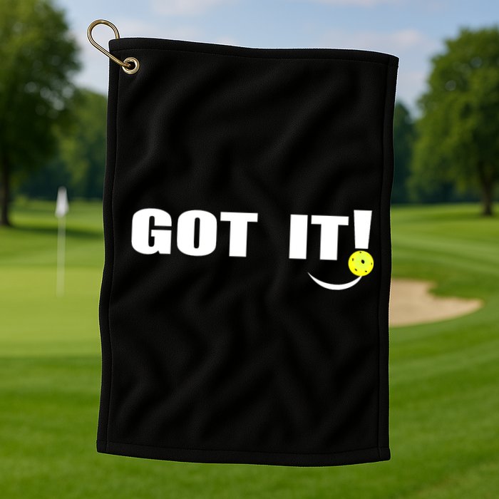 Got It Oops Yours Funny Pickleball Lovers (Front And Back) Golf Towel