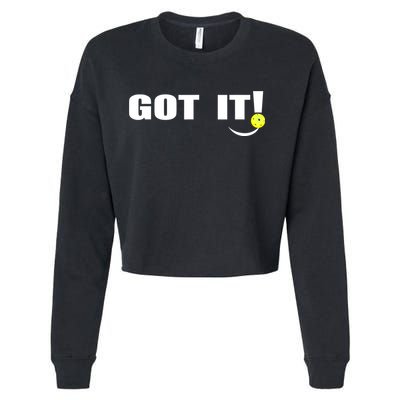 Got It Oops Yours Funny Pickleball Lovers (Front And Back) Cropped Pullover Crew