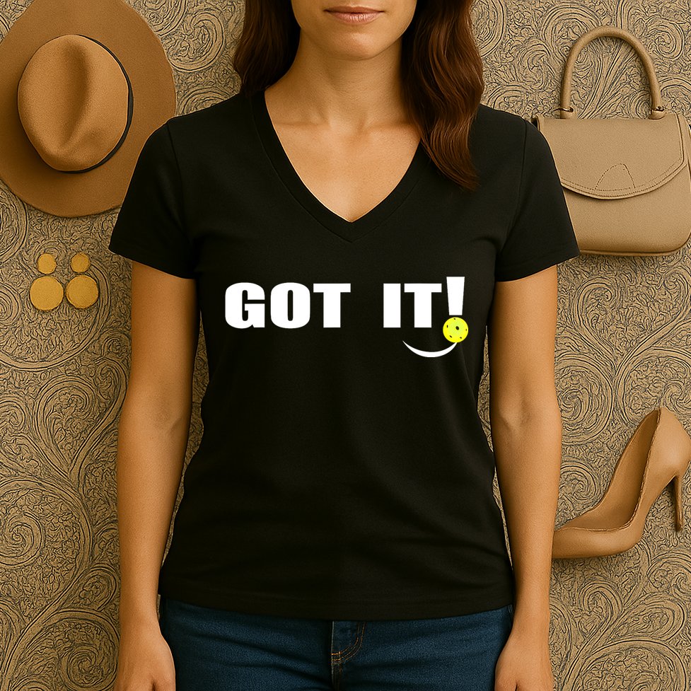 Got It Oops Yours Funny Pickleball Lovers (Front And Back) Women's V-Neck T-Shirt