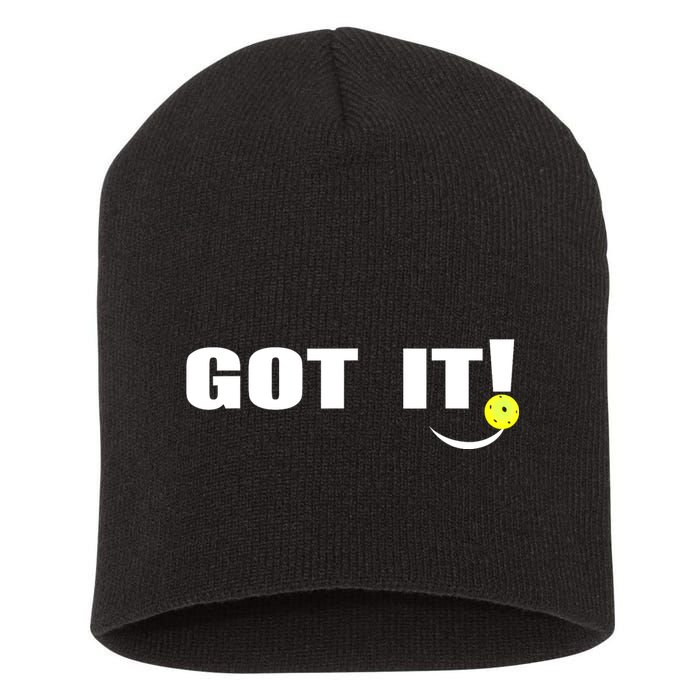 Got It Oops Yours Funny Pickleball Lovers (Front And Back) Short Acrylic Beanie