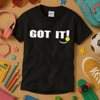 Got It Oops Yours Funny Pickleball Lovers (Front And Back) Kids T-Shirt