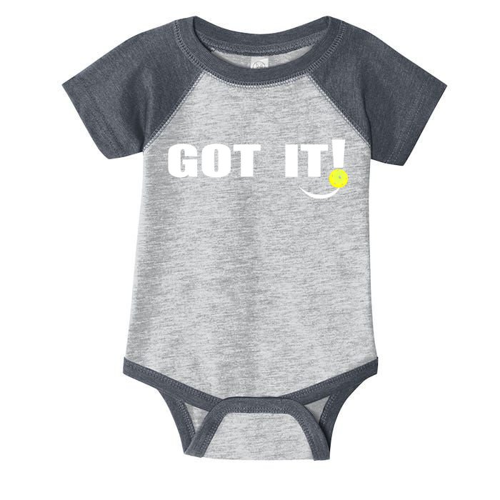 Got It Oops Yours Funny Pickleball Lovers (Front And Back) Infant Baby Jersey Bodysuit