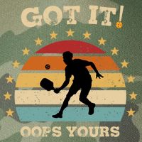Got It Oops Yours Funny Pickleball Lovers Retro Distressed Gift Legacy Tie Dye Trucker Hat