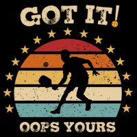 Got It Oops Yours Funny Pickleball Lovers Retro Distressed Gift Flat Bill Trucker Hat