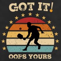 Got It Oops Yours Funny Pickleball Lovers Retro Distressed Gift Premium Pullover Hoodie