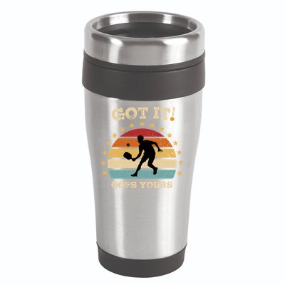 Got It Oops Yours Funny Pickleball Lovers Retro Distressed Gift 16oz Travel Tumbler