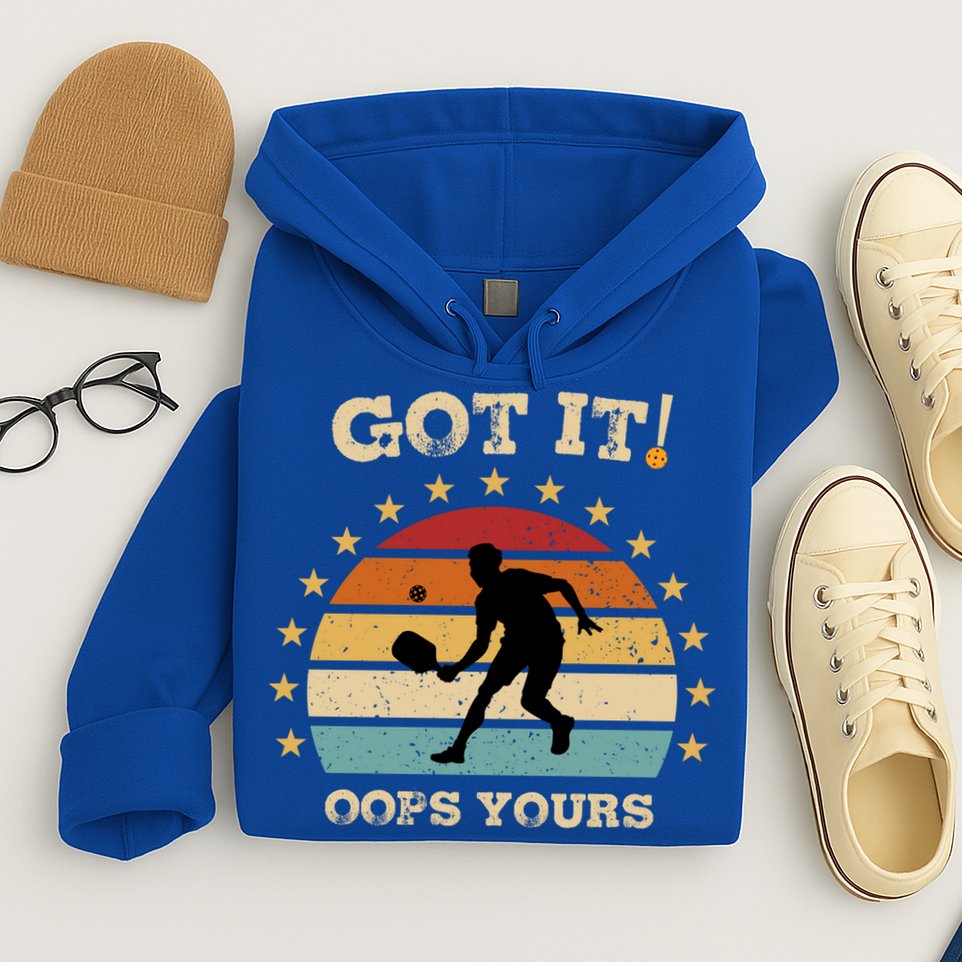 Got It Oops Yours Funny Pickleball Lovers Retro Distressed Gift Hoodie
