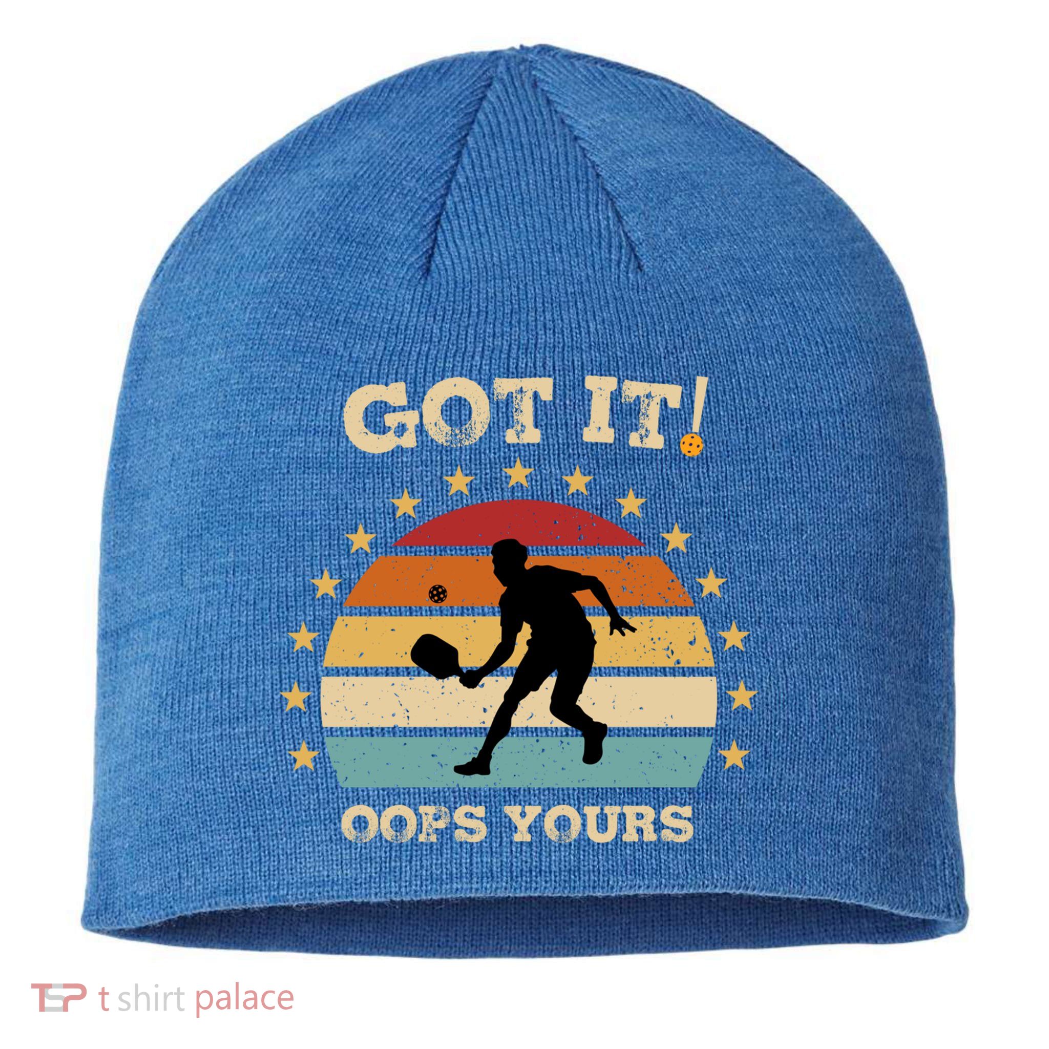 Got It Oops Yours Funny Pickleball Lovers Retro Distressed Gift Sustainable Beanie