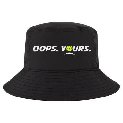 Got It.(front) Oops Yours (back) Funny Pickleball Lovers Cool Comfort Performance Bucket Hat