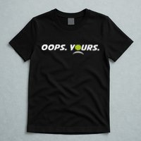 Got It.(front) Oops Yours (back) Funny Pickleball Lovers T-Shirt
