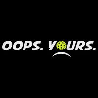 Got It.(front) Oops Yours (back) Funny Pickleball Lovers Backpack