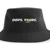 Got It.(front) Oops Yours (back) Funny Pickleball Lovers Sustainable Bucket Hat