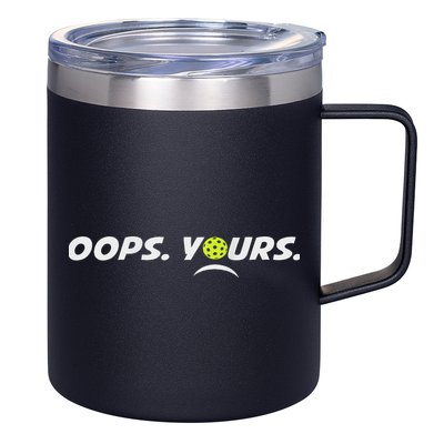 Got It.(front) Oops Yours (back) Funny Pickleball Lovers 12oz Stainless Steel Coffee Mug