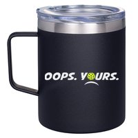 Got It.(front) Oops Yours (back) Funny Pickleball Lovers 12oz Stainless Steel Coffee Mug