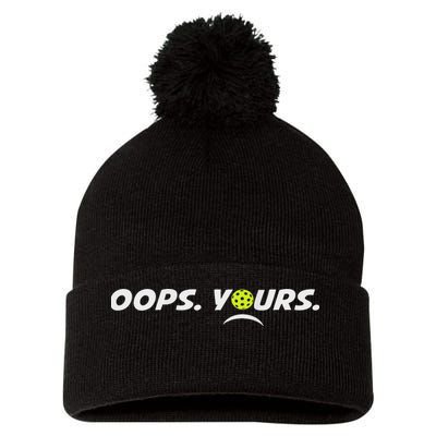 Got It.(front) Oops Yours (back) Funny Pickleball Lovers Pom Pom 12in Knit Beanie