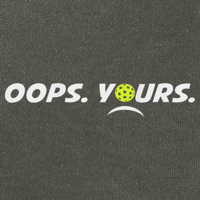 Got It.(front) Oops Yours (back) Funny Pickleball Lovers Cotton Canvas Backpack