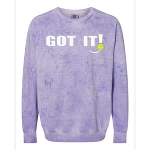 Got It Oops Yours Funny Pickleball Lovers Colorblast Crewneck Sweatshirt