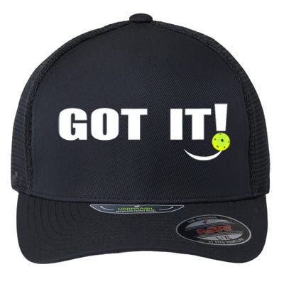 Got It Oops Yours Funny Pickleball Lovers Flexfit Unipanel Trucker Cap