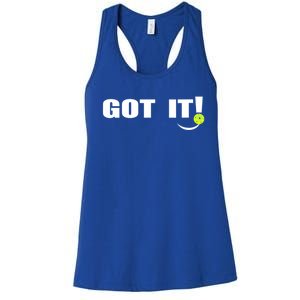 Got It Oops Yours Funny Pickleball Lovers Women's Racerback Tank