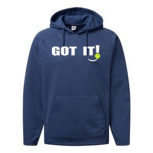 Got It Oops Yours Funny Pickleball Lovers Performance Fleece Hoodie