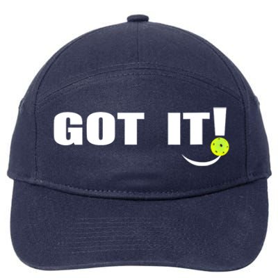 Got It Oops Yours Funny Pickleball Lovers 7-Panel Snapback Hat