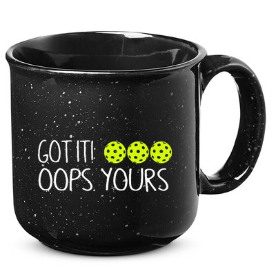 Got It Oops Yours Funny Pickleball Lovers Tank Top.Png 15oz Campfire Ceramic Mug
