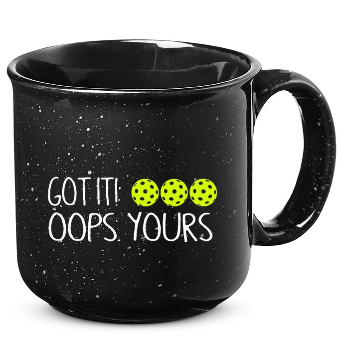 Got It Oops Yours Funny Pickleball Lovers Tank Top.Png 15oz Campfire Ceramic Mug