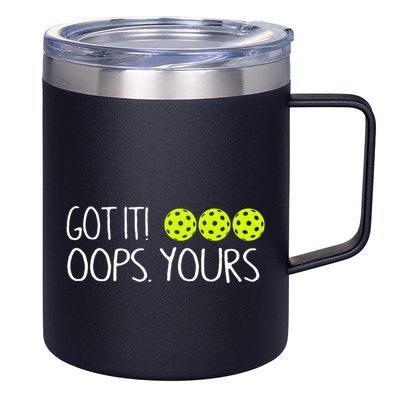 Got It Oops Yours Funny Pickleball Lovers Tank Top.Png 12oz Stainless Steel Coffee Mug