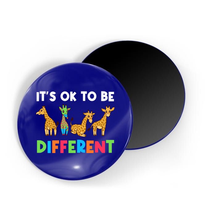 Giraffes Its Ok To Be Different Autism Awareness Giraffe Cute Gift Magnet