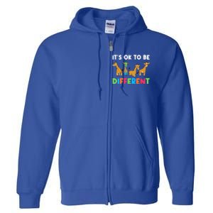 Giraffes Its Ok To Be Different Autism Awareness Giraffe Cute Gift Full Zip Hoodie