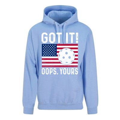 Got It Oops Yours With American Flag Cool Pickleball Lovers Meaningful Gift Unisex Surf Hoodie