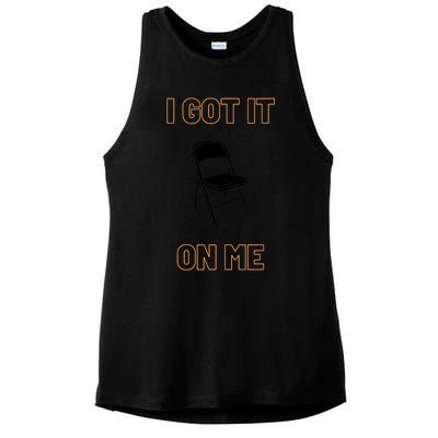 Got It On Me Folding Chair Ladies PosiCharge Tri-Blend Wicking Tank