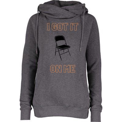 Got It On Me Folding Chair Womens Funnel Neck Pullover Hood