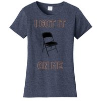 Got It On Me Folding Chair Women's T-Shirt