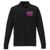 Groovy In October We Wear P.I.N.K Breast Cancer Performance Long Sleeve Polo