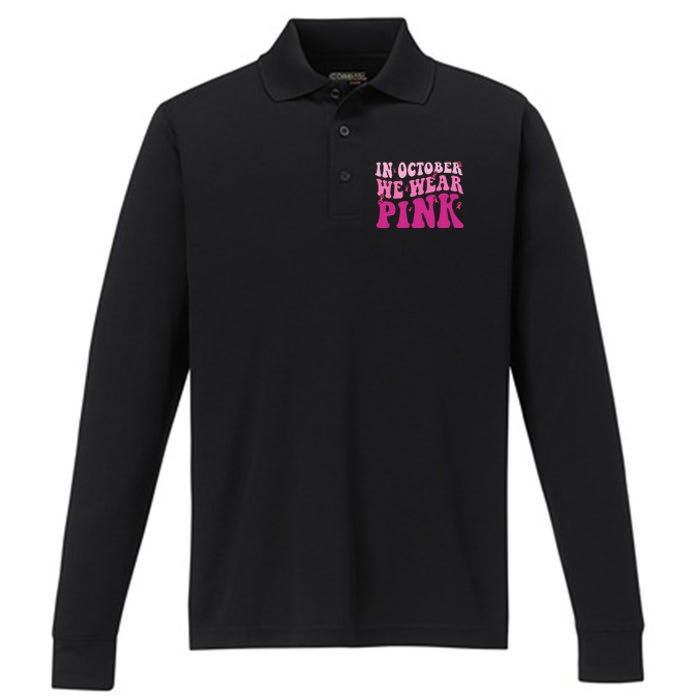 Groovy In October We Wear P.I.N.K Breast Cancer Performance Long Sleeve Polo