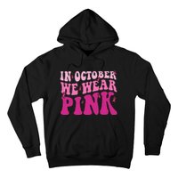 Groovy In October We Wear P.I.N.K Breast Cancer Hoodie