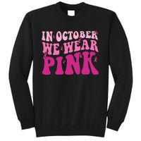 Groovy In October We Wear P.I.N.K Breast Cancer Sweatshirt