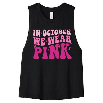 Groovy In October We Wear P.I.N.K Breast Cancer Women's Racerback Cropped Tank