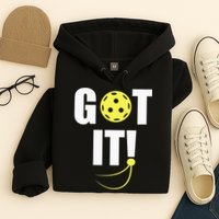 GOT IT! Wo Pickleball Hoodie