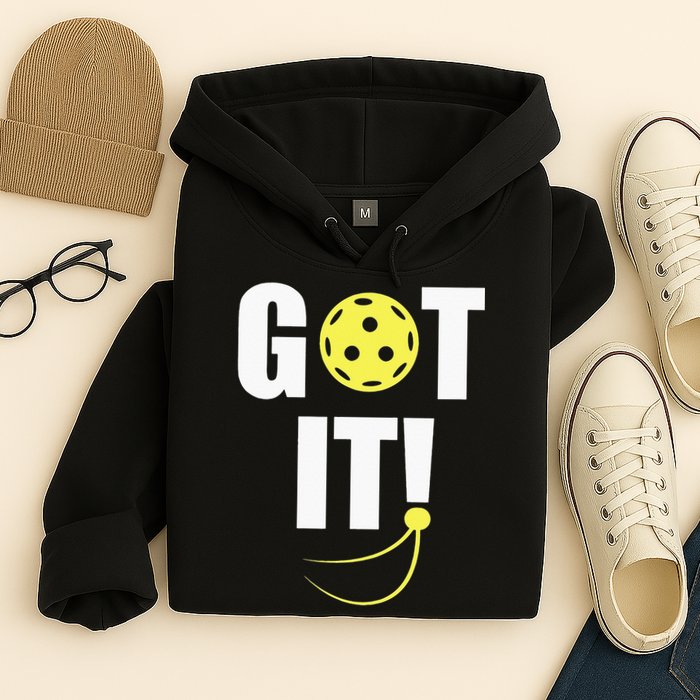 GOT IT! Wo Pickleball Hoodie