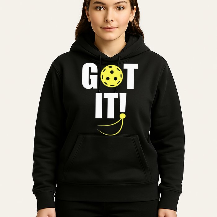 GOT IT! Wo Pickleball Hoodie