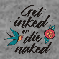 Get Inked Or Die Naked Tattoo Womens T-Shirt